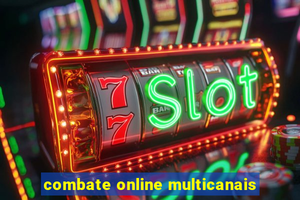 combate online multicanais